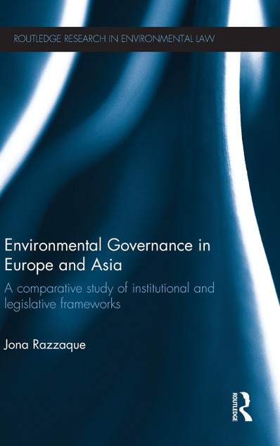 Environmental Governance in Europe and Asia Environmental Governance in Europe and Asia