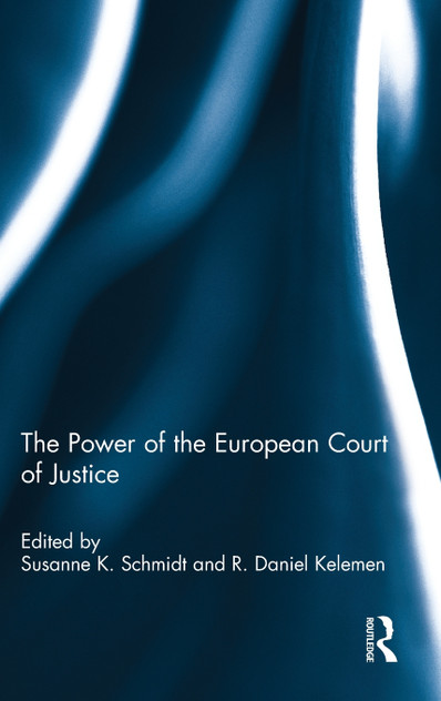 The Power of the European Court of Justice The Power of the European Court of Justice