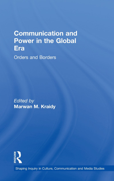 Communication and Power in the Global Era