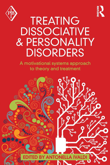 Treating Dissociative and Personality Disorders Treating Dissociative and Personality Disorders