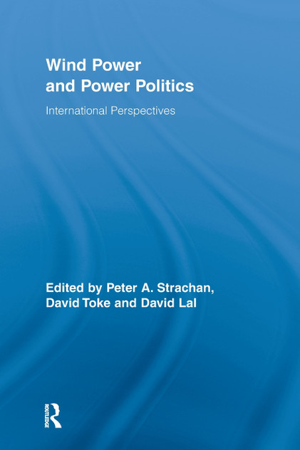 Wind Power and Power Politics Wind Power and Power Politics