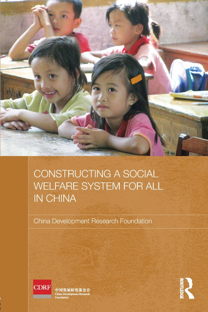 Constructing a Social Welfare System for All in China