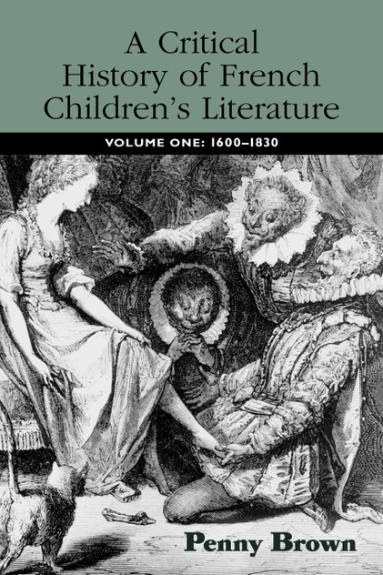 A Critical History of French Children's Literature