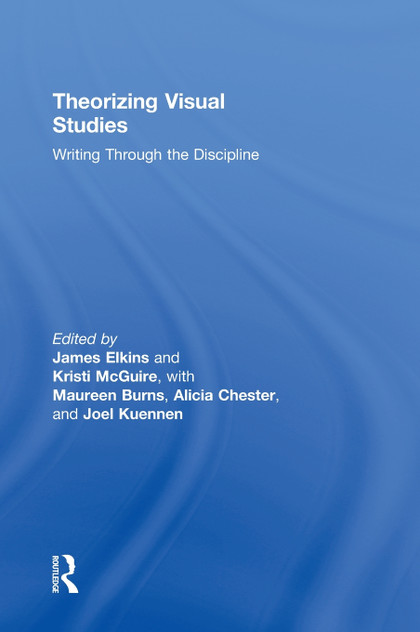 Theorizing Visual Studies Theorizing Visual Studies