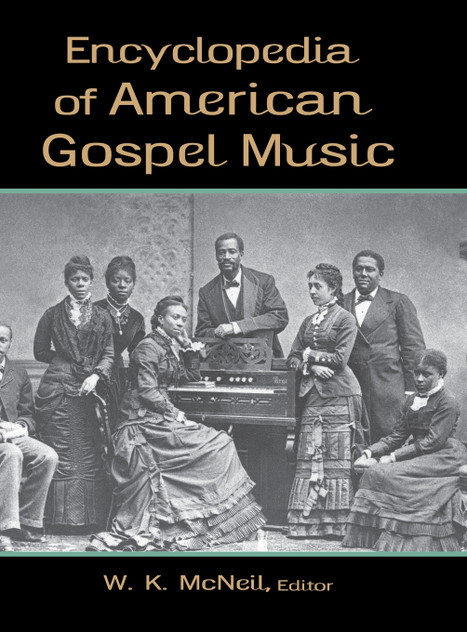 Encyclopedia of American Gospel Music Encyclopedia of American Gospel Music
