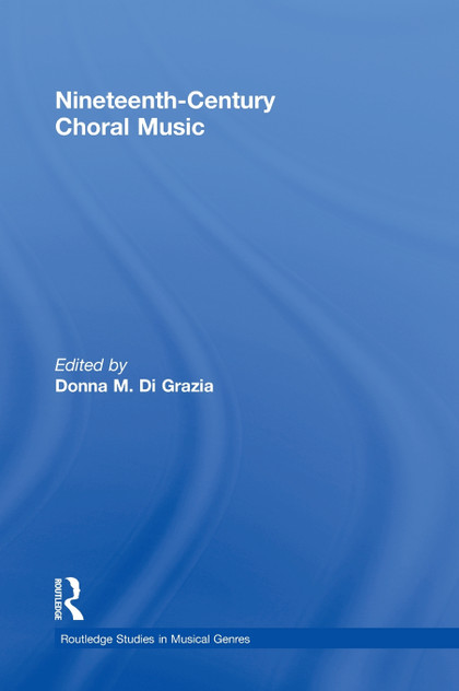 Nineteenth-Century Choral Music