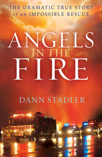 Angels in the Fire Angels in the Fire