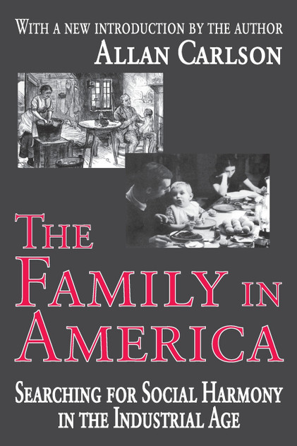 The Family in America The Family in America