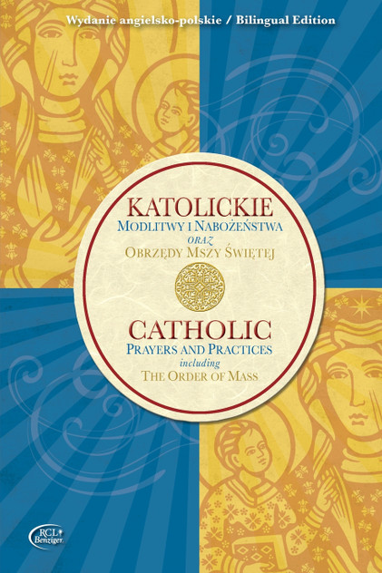 Catholic Paryers and Practices Polish Bilingual