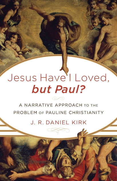 Jesus Have I Loved, but Paul? Jesus Have I Loved, but Paul?