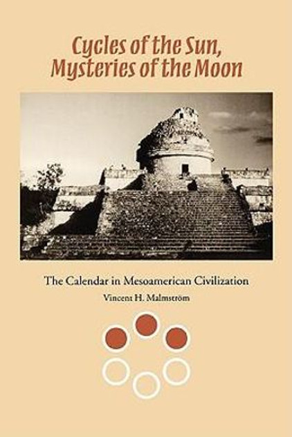 Cycles of the Sun, Mysteries of the Moon Cycles of the Sun, Mysteries of the Moon