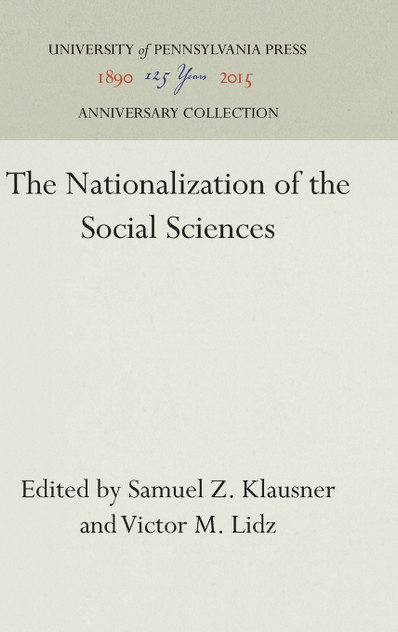 The Nationalization of the Social Sciences The Nationalization of the Social Sciences