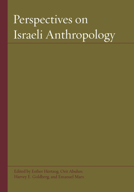 Perspectives on Israeli Anthropology