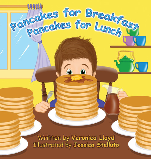 Pancakes for Breakfast, Pancakes for Lunch Pancakes for Breakfast, Pancakes for Lunch