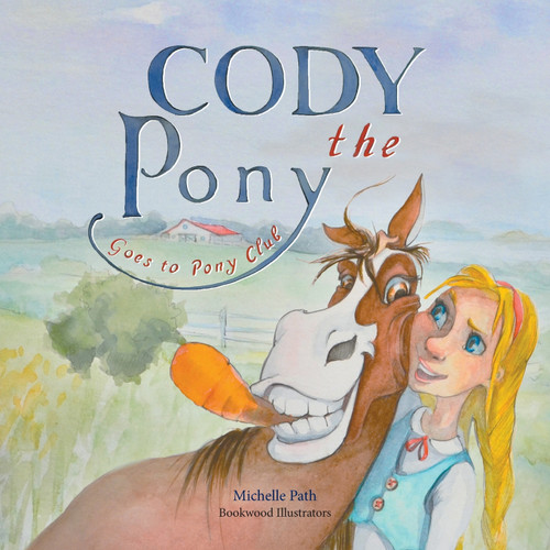 Cody the Pony Goes to Pony Club Cody the Pony Goes to Pony Club