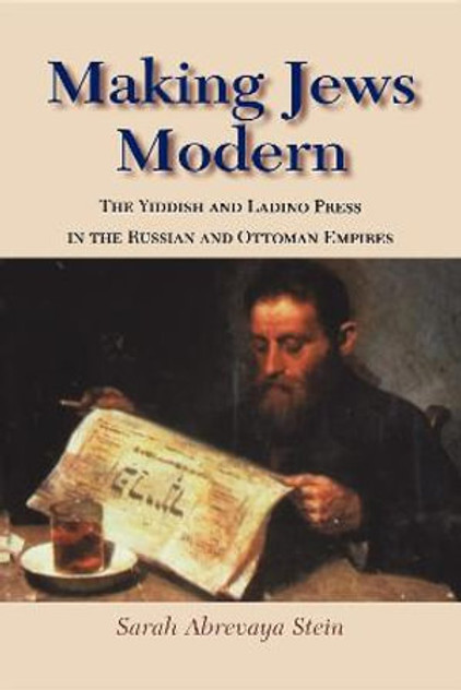 Making Jews Modern Making Jews Modern