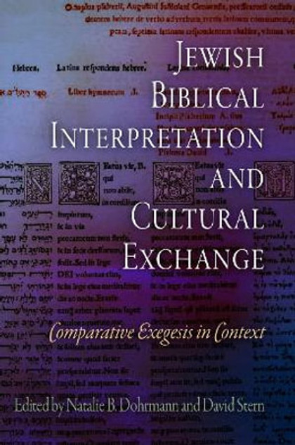 Jewish Biblical Interpretation and Cultural Exchange