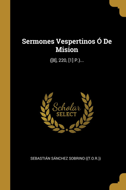 Sermones Vespertinos Ó De Mision Sermones Vespertinos Ó De Mision