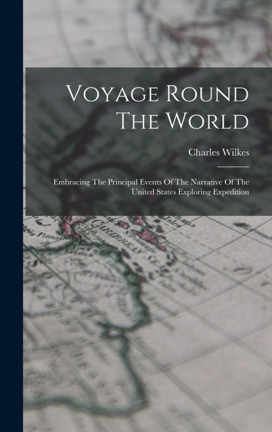 Voyage Round The World Voyage Round The World