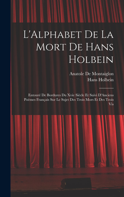 L'Alphabet De La Mort De Hans Holbein