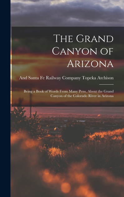 The Grand Canyon of Arizona