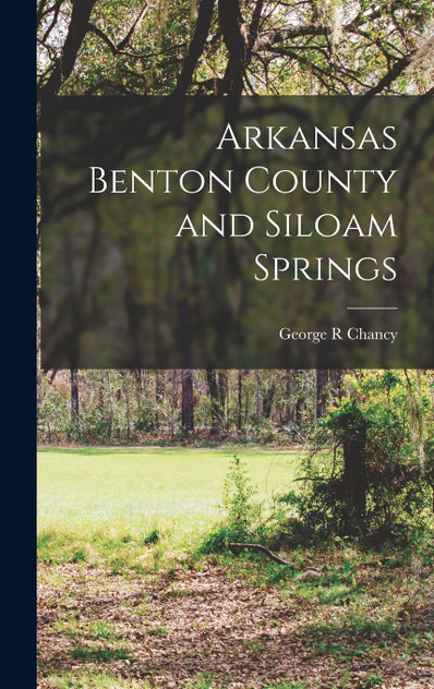 Arkansas Benton County and Siloam Springs