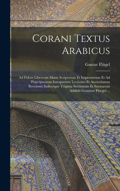 Corani Textus Arabicus Corani Textus Arabicus