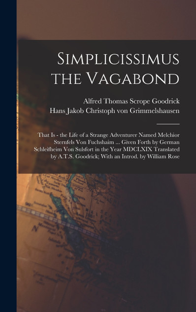 Simplicissimus the Vagabond Simplicissimus the Vagabond