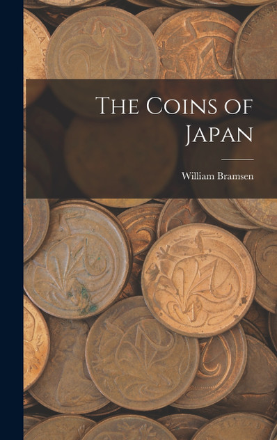 The Coins of Japan The Coins of Japan