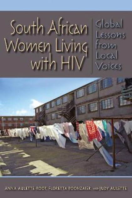 South African Women Living with HIV South African Women Living with HIV
