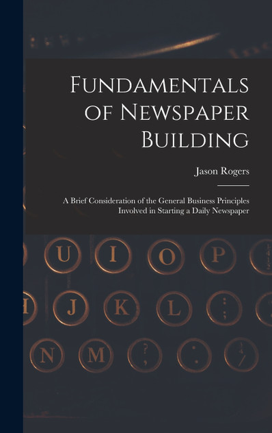 Fundamentals of Newspaper Building