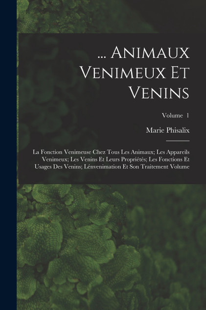 ... Animaux venimeux et venins