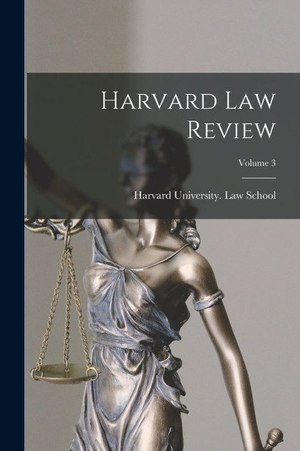 Harvard law Review; Volume 3
