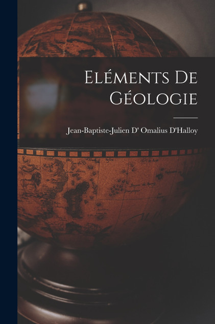 Eléments De Géologie