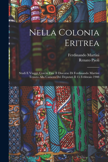 Nella Colonia Eritrea Nella Colonia Eritrea