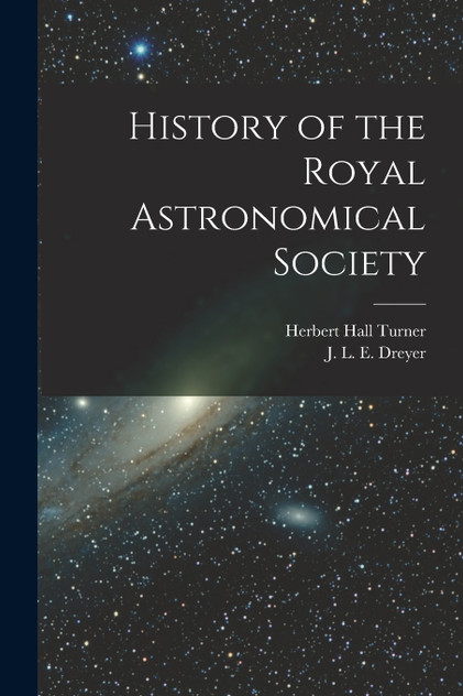History of the Royal Astronomical Society History of the Royal Astronomical Society