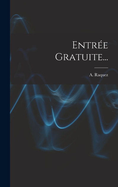 Entrée Gratuite... Entrée Gratuite...