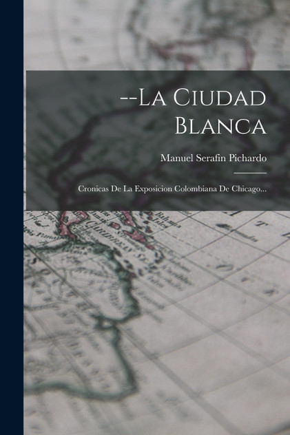 --la Ciudad Blanca