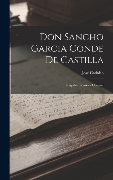 Don Sancho Garcia Conde De Castilla