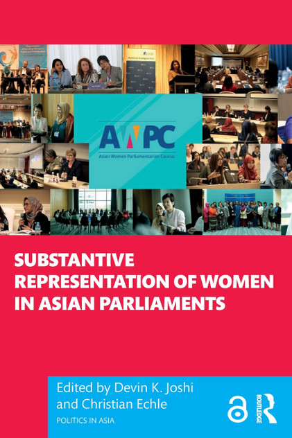 Substantive Representation of Women in Asian Parliaments Substantive Representation of Women in Asian Parliaments