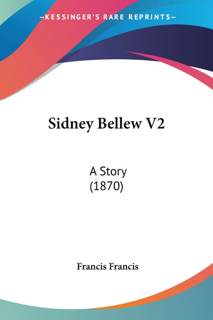 Sidney Bellew V2 Sidney Bellew V2