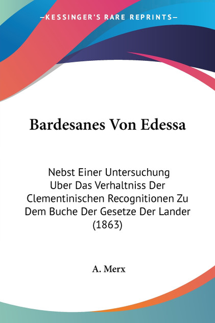 Bardesanes Von Edessa Bardesanes Von Edessa