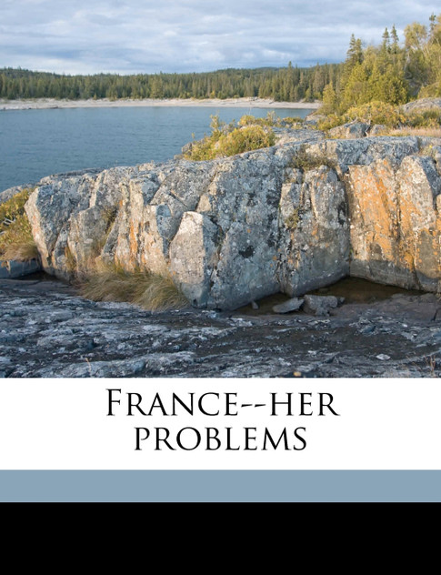 France--her problems France--her problems