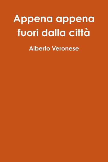 Appena appena fuori dalla città