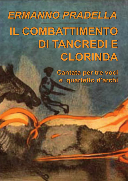 Il combattimento di Tancredi e Clorinda Il combattimento di Tancredi e Clorinda