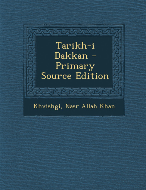 Tarikh-i Dakkan Tarikh-i Dakkan