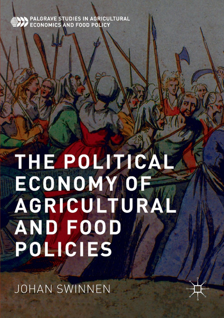 The Political Economy of Agricultural and Food Policies The Political Economy of Agricultural and Food Policies