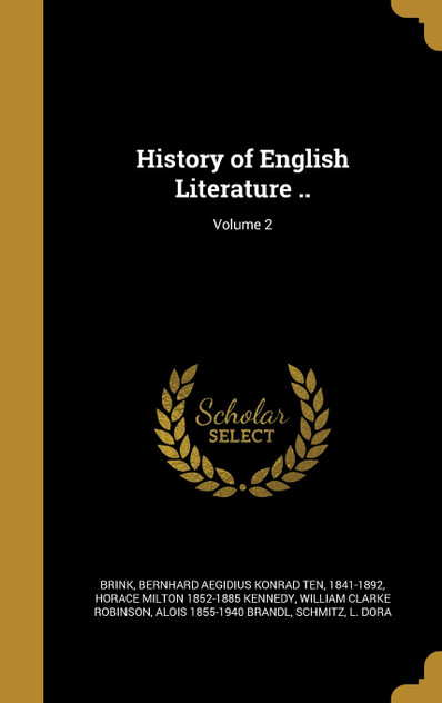 History of English Literature ..; Volume 2 History of English Literature ..; Volume 2