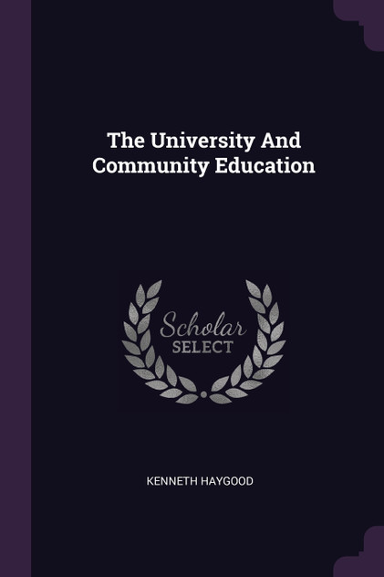 The University And Community Education The University And Community Education