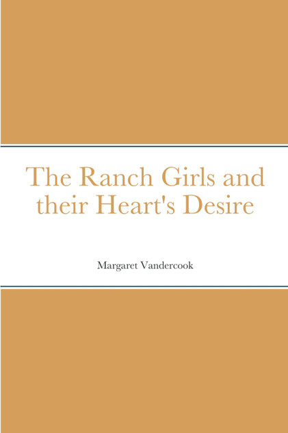 The Ranch Girls and their Heart's Desire
